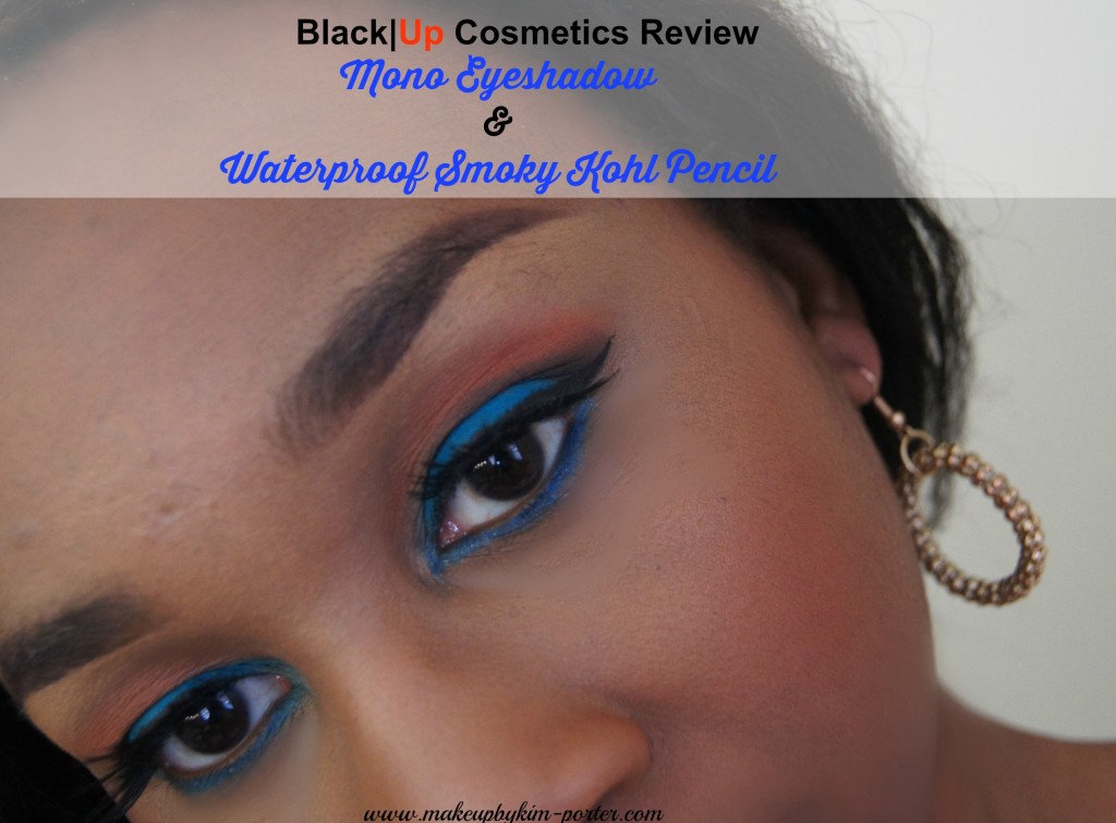 Black|Up Cosmetics Mono Eyeshadow Review